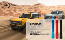 Carregar imagem no visualizador da galeria, Car Antenna For Ford Bronco 2021-2023

